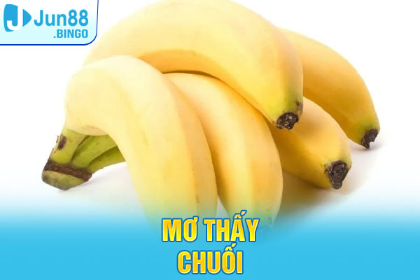 mơ thấy chuối